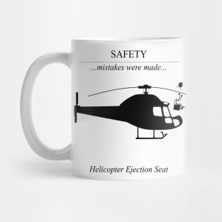 Safety Mistakes - Helicopter Ejection Seat Mug